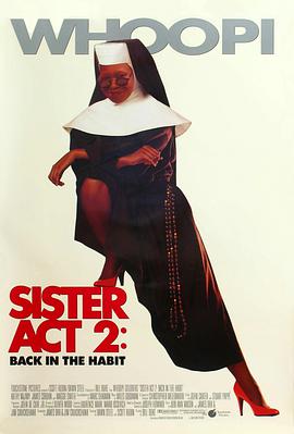 国产原创《修女也疯狂2 Sister Act 2: Back in the Habit》免费在线观看