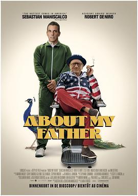 国产吃瓜黑料《关于我的父亲 About My Father》免费在线观看